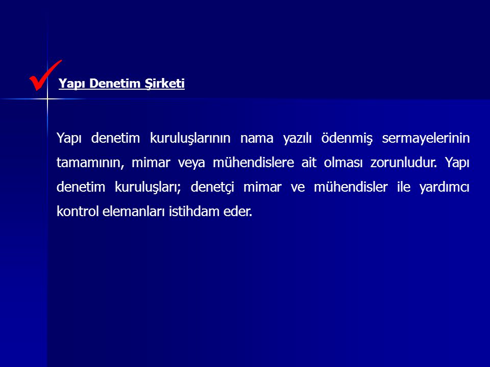 Yapı denetim şirketleri KDV’nin yarısı oranında tevkifat uygulayabilir